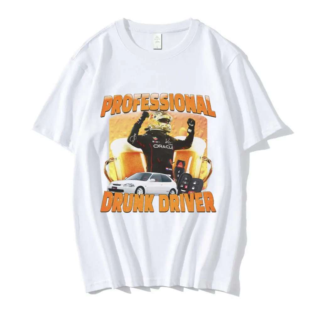 Professional Drunk Driver Funny T-Shirt Men's Women Fashion Vintage Short Sleeve T-shirts 100% Cotton Casual Oversized T Shirts image 3