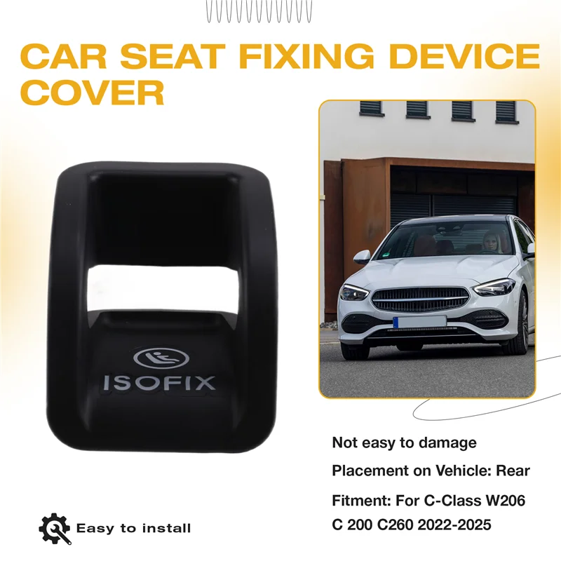 

N03R-фиксированный чехол на заднее сиденье ISOFIX A2068609001, зажимы для детского сиденья для C-Class W206 C200 C260 2022-2025, автомобиль A