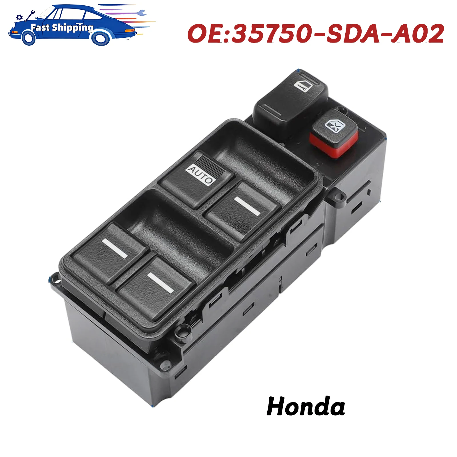 

35750-SDA-A02 35750-SDA-A05 Auto Electric Power Window Switch Control Button For Honda Accord 2003 2004 2005 2006 2007
