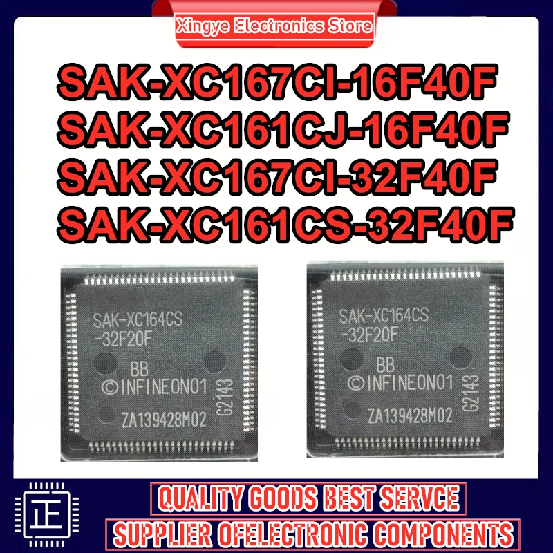 

SAK-XC167CI-16F40F SAK-XC161CJ-16F40F SAK-XC167CI-32F40F SAK-XC161CS-32F40F BB IC New Original in Stock