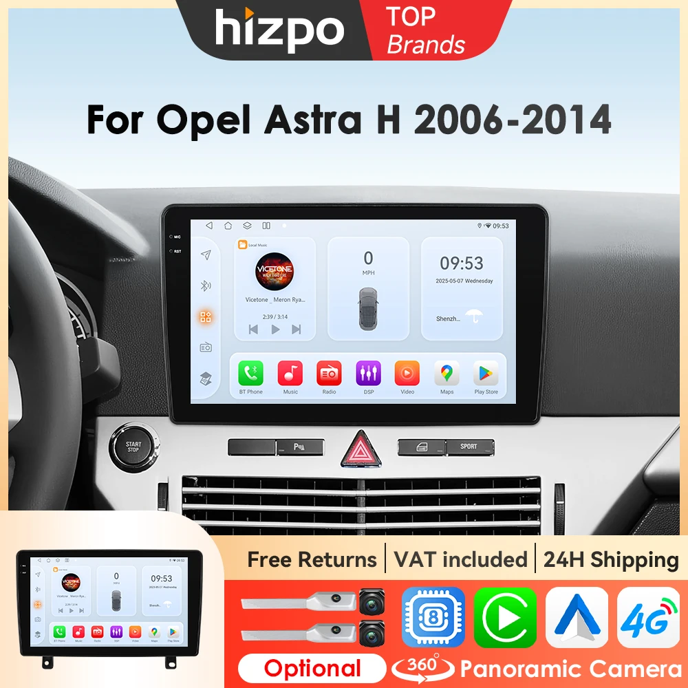 Hizpo Carplay 4G AI Voce per OPEL ASTRA H 2006 - 2014 Android 14 Autoradio Lettore multimediale GPS Octa Core Stereo 360 Fotocamera