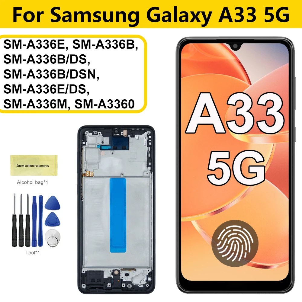 Amoled for Samsung A33 Lcd A336E A336B Display Touch Screen with frame assembly Replace for Samsung Galaxy A33 5G LCD