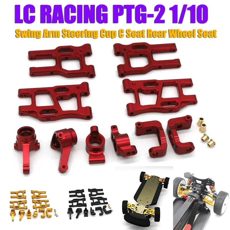 LC RACING PTG-2 1/10 RC Model Remote Control Car Parts Front and Rear Swing Arm Steering Cup C Seat Rear Wheel Seat