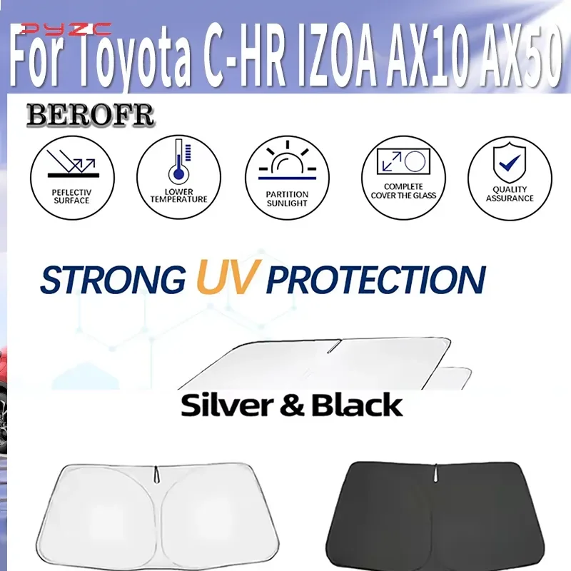 

Car Sun Visor For Toyota C-HR IZOA AX10 AX50 2018~2022 2020 Front Windshield Sunshade Heat Insulation Summer Auto Accessories