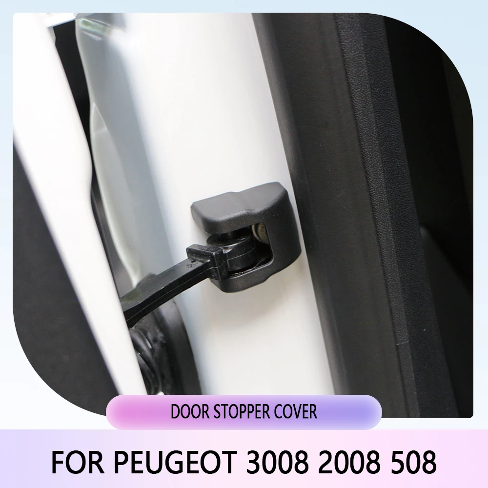 Doofoto 4x Car Door Limiting Stopper Cover For Peugeot 3008 2008 508 Protective Accessories Lock Case Styling view 4