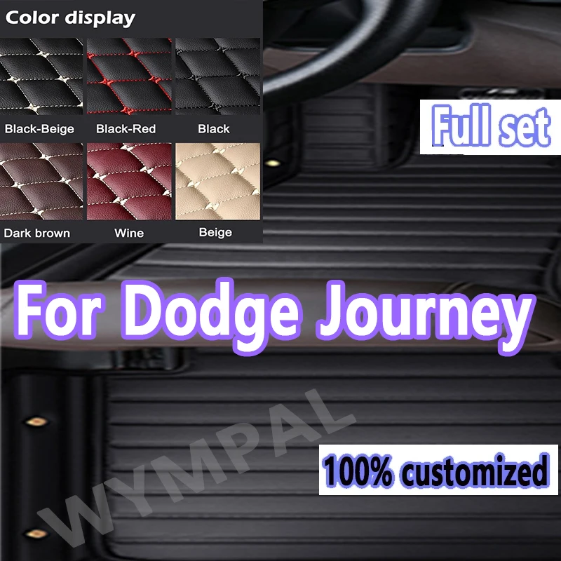 

Luxury Custom Car Floor Mats For Dodge Journey 2009 2010 2011 2012 2013 2014-2018 Auto Foot Pads Interior Accessories full