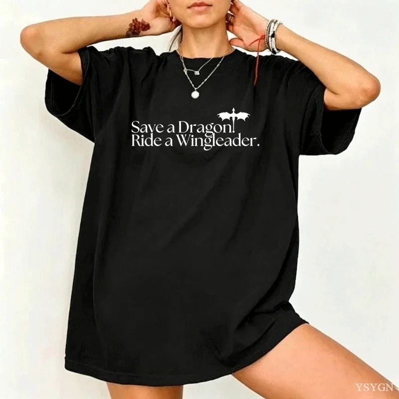 Save A Dragon Ride A Wingleader Tshirt Fourth Wing T-shirt Harajuku Basgiath War Graphic T Shirts Cotton Tees Woman Clothing