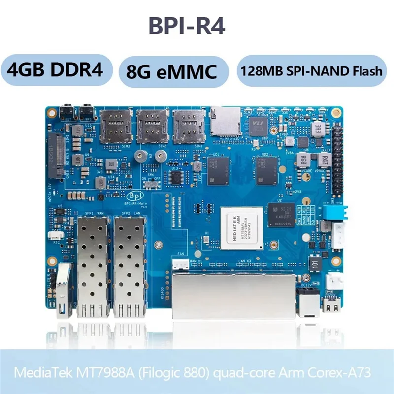 For Banana Pi BPI-R4 Mediatek MT7988A Quad-Core Arm Cortex-A73 4GB DDR4 8GB EMMC Smart Router Board Durable-X64A
