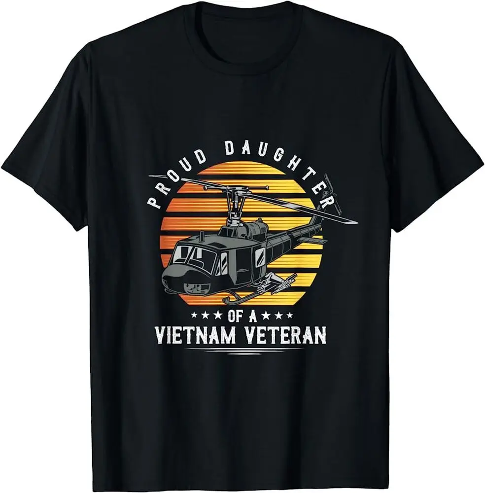 Proud Daughter Of A Vietnam Veteran Vietnam Print T-Shirt Unisex T-shirts For Man Woman Short Summer Tees Casual Cotton