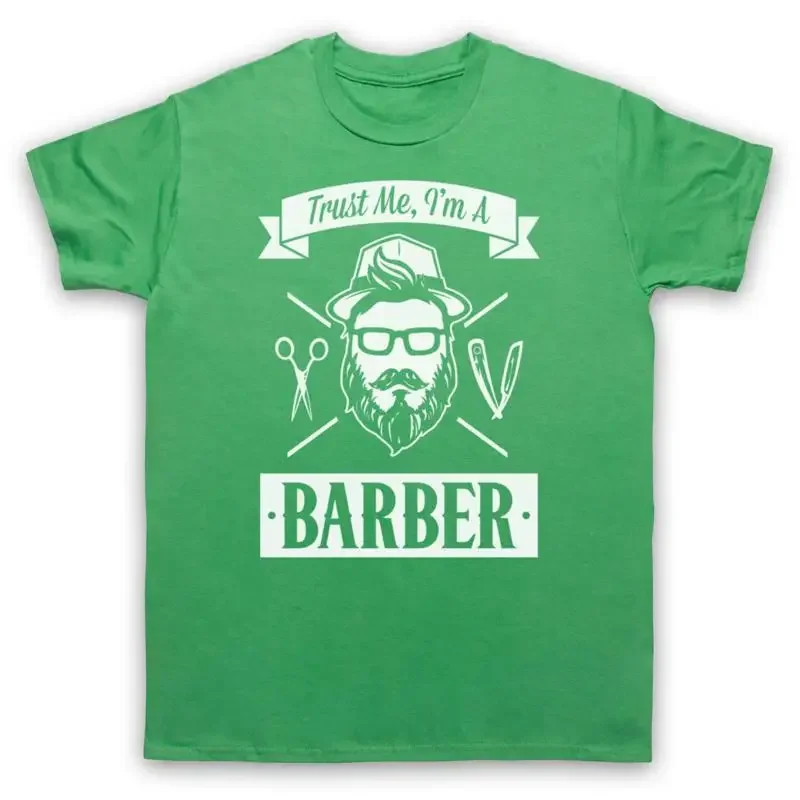 TRUST ME I'M A BARBER GENTS GROOMING SHAVE TRIM CUT MENS WOMENS T SHIRT