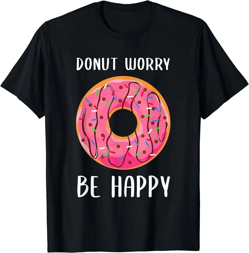 Donut Worry Be Happy Cool Doughnut For Men T-Shirt Thanksgiving Day Anime Graphic T-shirts Y2K Tops Unisex Summer Short Sleeve