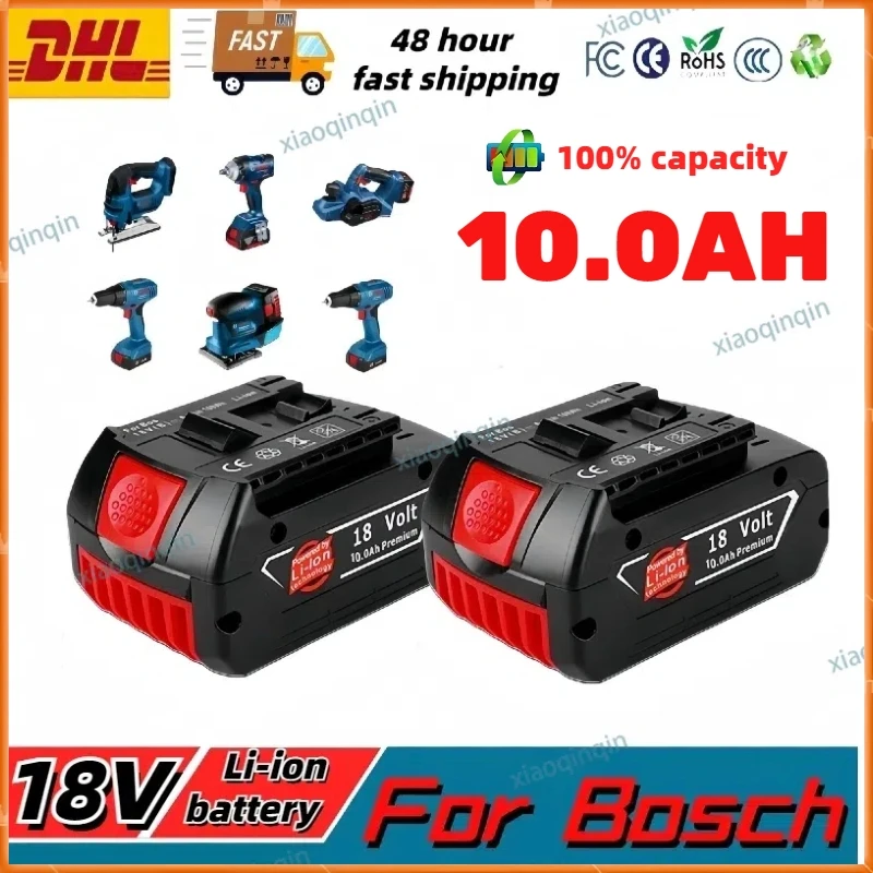 For BOSCH Authentic 18V 10Ah LITHIUM-ION BATTERY GBA  10Ah electic tools 18V Professional GBA GSR GSB BAT618 BAT609 w/Fuel Guage