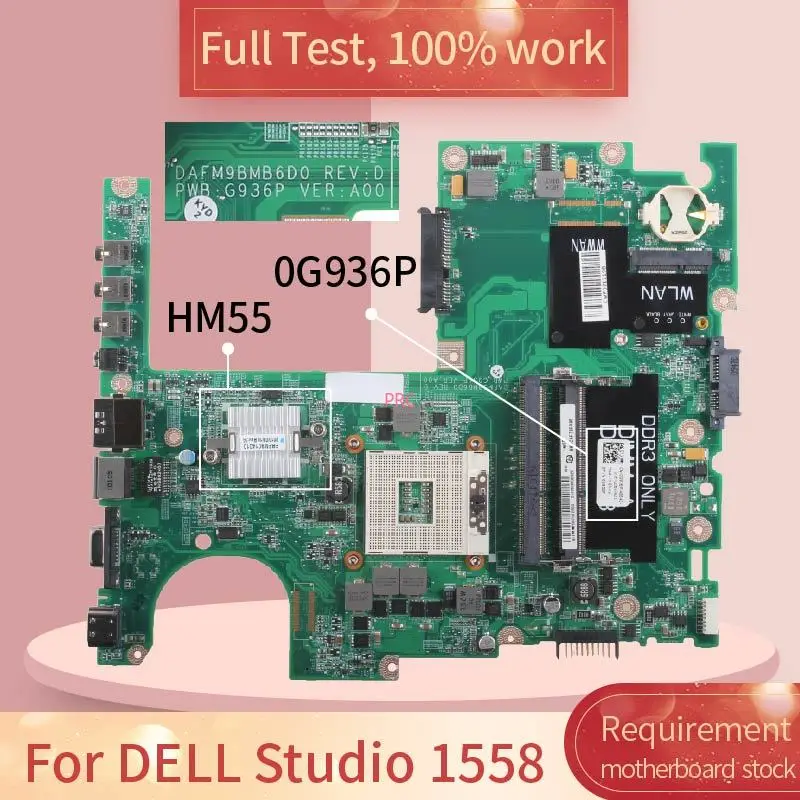 

For DELL Studio 1558 Notebook Motherboard DAFM9BMB6D0 0G936P HM55 PGA 989 Laptop Mainboard full test 100% work