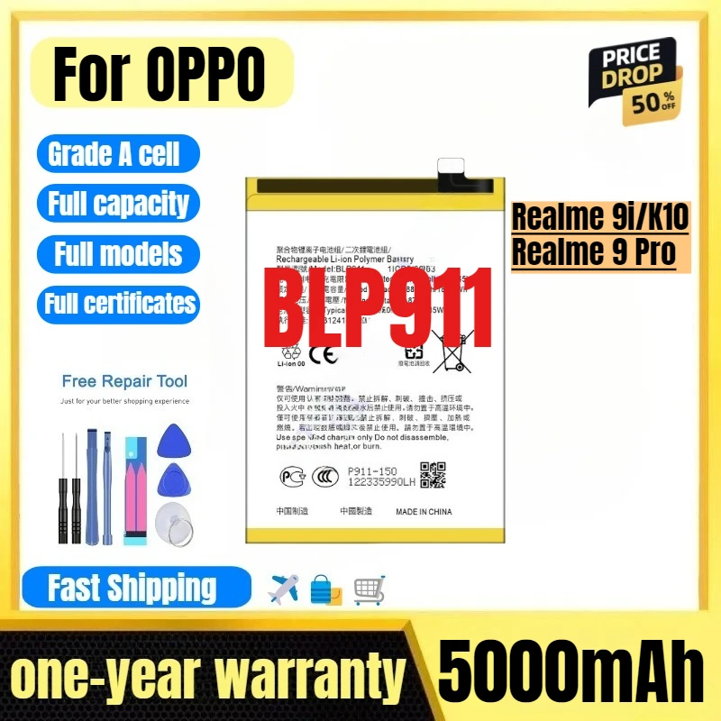 

BLP911 for OPPO Realme 9i/K10/Realme 9 Pro Phone Battery High Quality High Capacity Replacement Bateria Grade A Cell with Tools