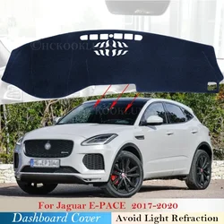 Dashboard Cover Protective Pad for Jaguar E-PACE 2017~2020 Car Accessories Dash Board Sunshade Carpet 2018 2019 for e-pace