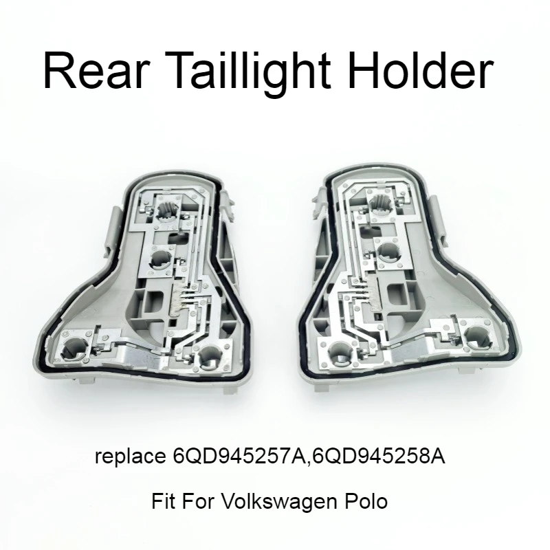 

Rear Taillight Holder fit for Volkswagen Polo,Polo Circuit Board Taillight 2006-2010,replace 6QD945257A,6QD945258A