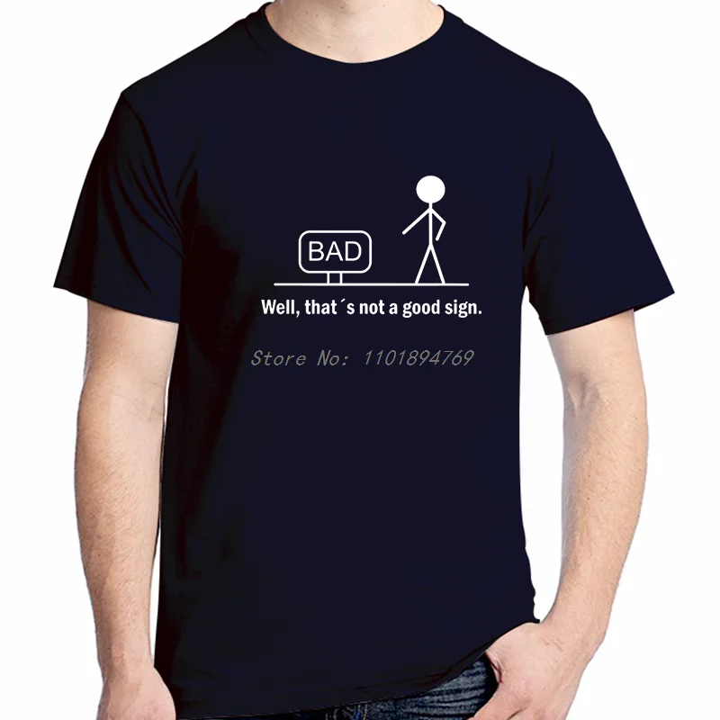 سيئة حسنًا هذا ليس جيدًا قمصان مضحكة جرافيك تي شيرت صيفي بلايز وتي شيرت وصول جديد سلع قطنية قمصان جديدة وتي شيرتات