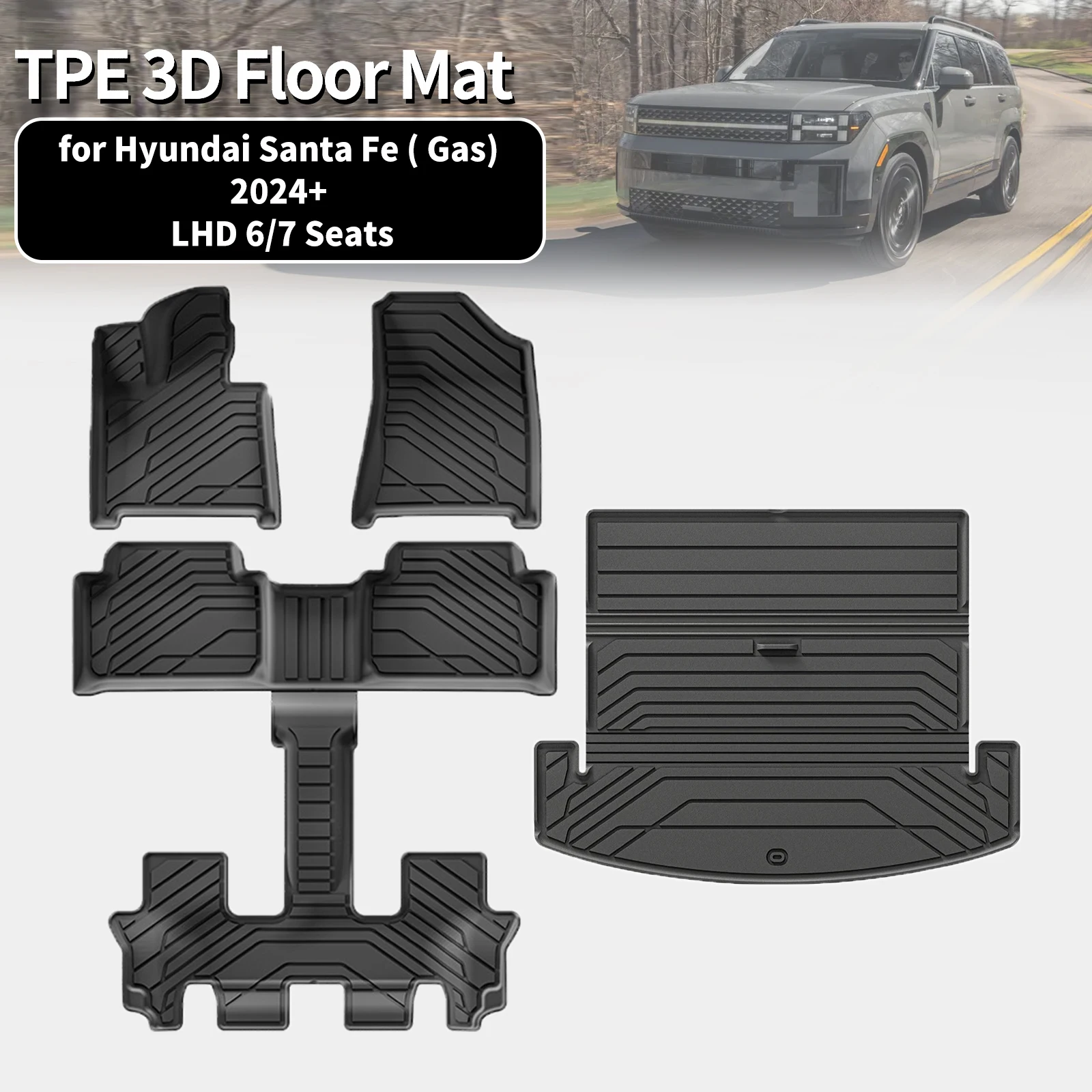 

for Hyundai Santa Fe GAS LHD 2026-2024 (Non Hybrid) 6 & 7 Seats Eco-Friendly TPE Car Floor & Trunk Mats, Non-Slip Dustproof