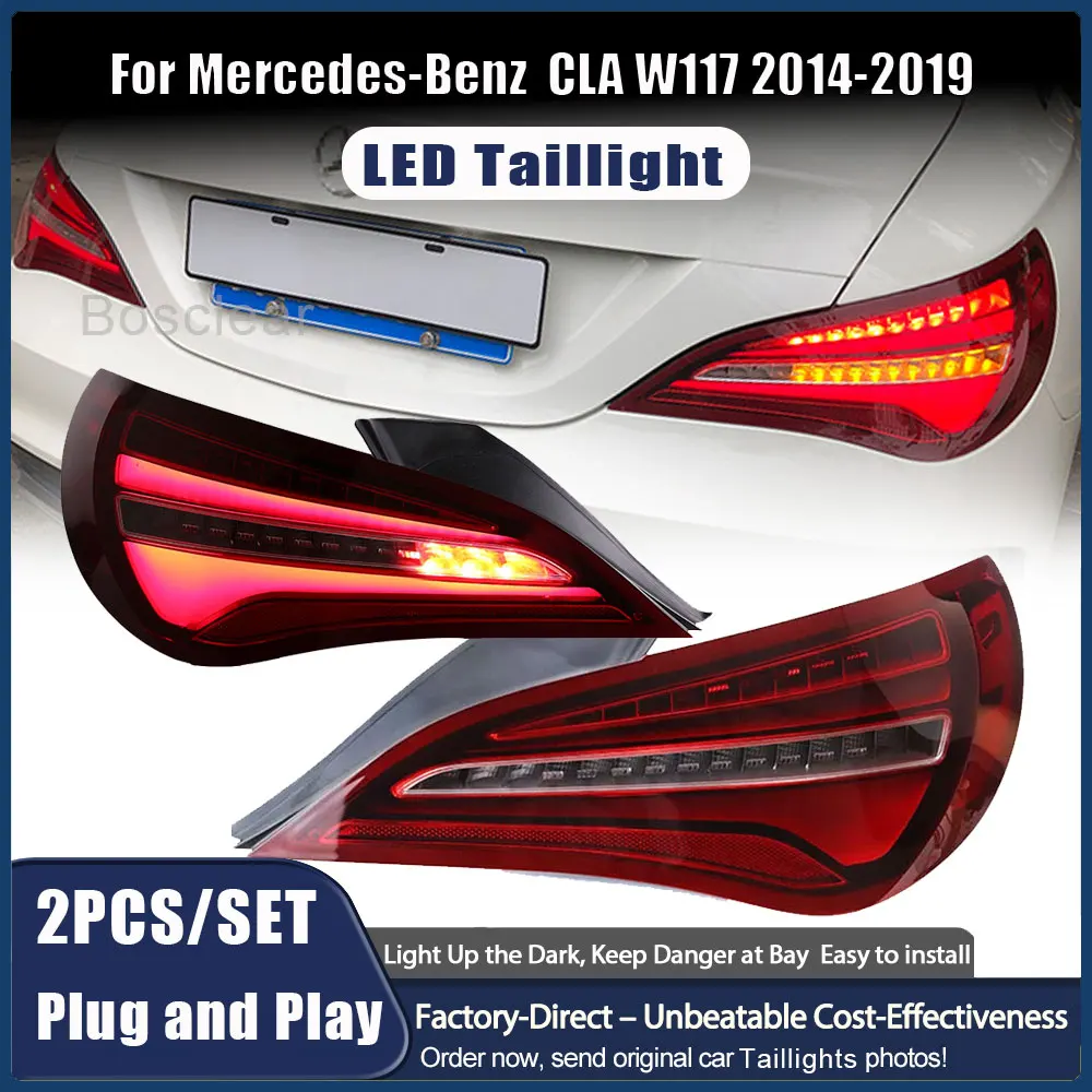 المصابيح الخلفية لمرسيدس بنز CLA W117 CLA180 CLA200 CLA300 2014-2019 المصابيح الخلفية السلامة المتقدمة مشرق بدوره إشارة ضوء الفرامل