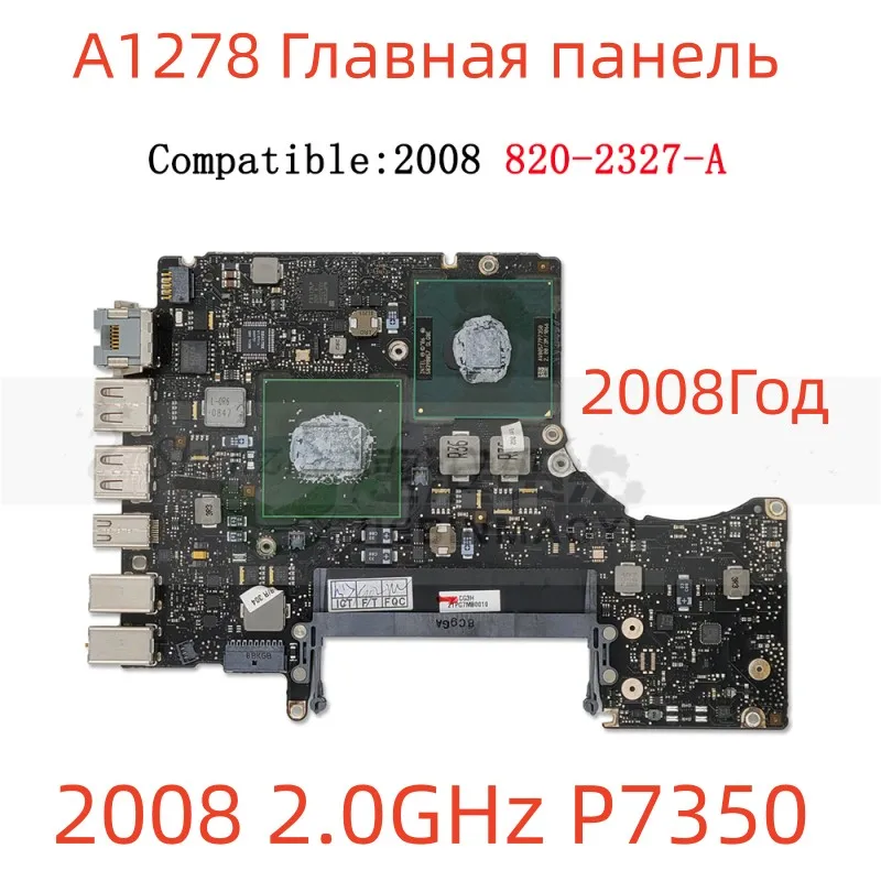 

Материнская плата Testado для Macbook Pro, оригинальная материнская плата, 13 дюймов, A1278 2008, Anos 2,0 ГГц P7350, 2,4 ГГц P8600