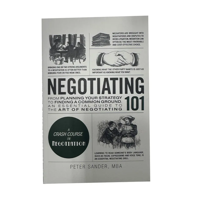 Negotiating 101 By Peter Sander From Planning Your Strategy To Finding A Common Ground,An Essential Guide Book