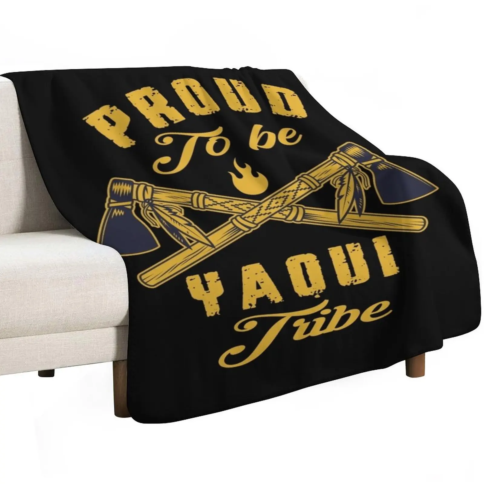Native American - PROUD TO BE YAQUI tribe Throw Blanket Soft Beds Weighted Furry Luxury Throw Camping Blankets