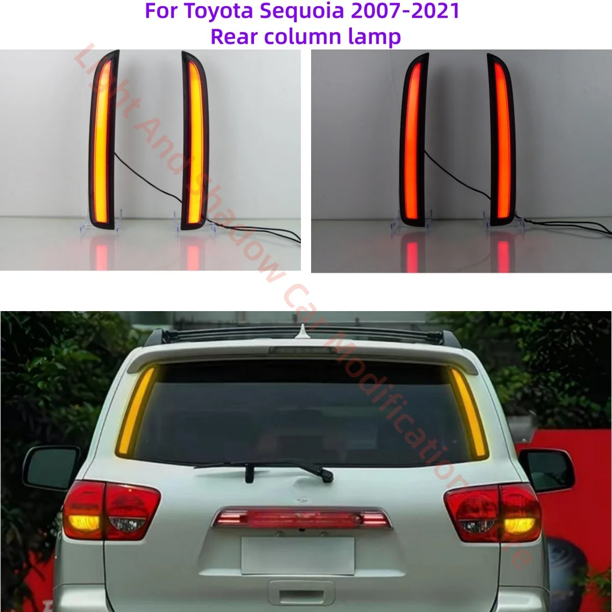 

For Toyota Sequoia 2007-2021 Rear column lamp Driving brake light LED Modification Full-width taillights turn signal Auto parts