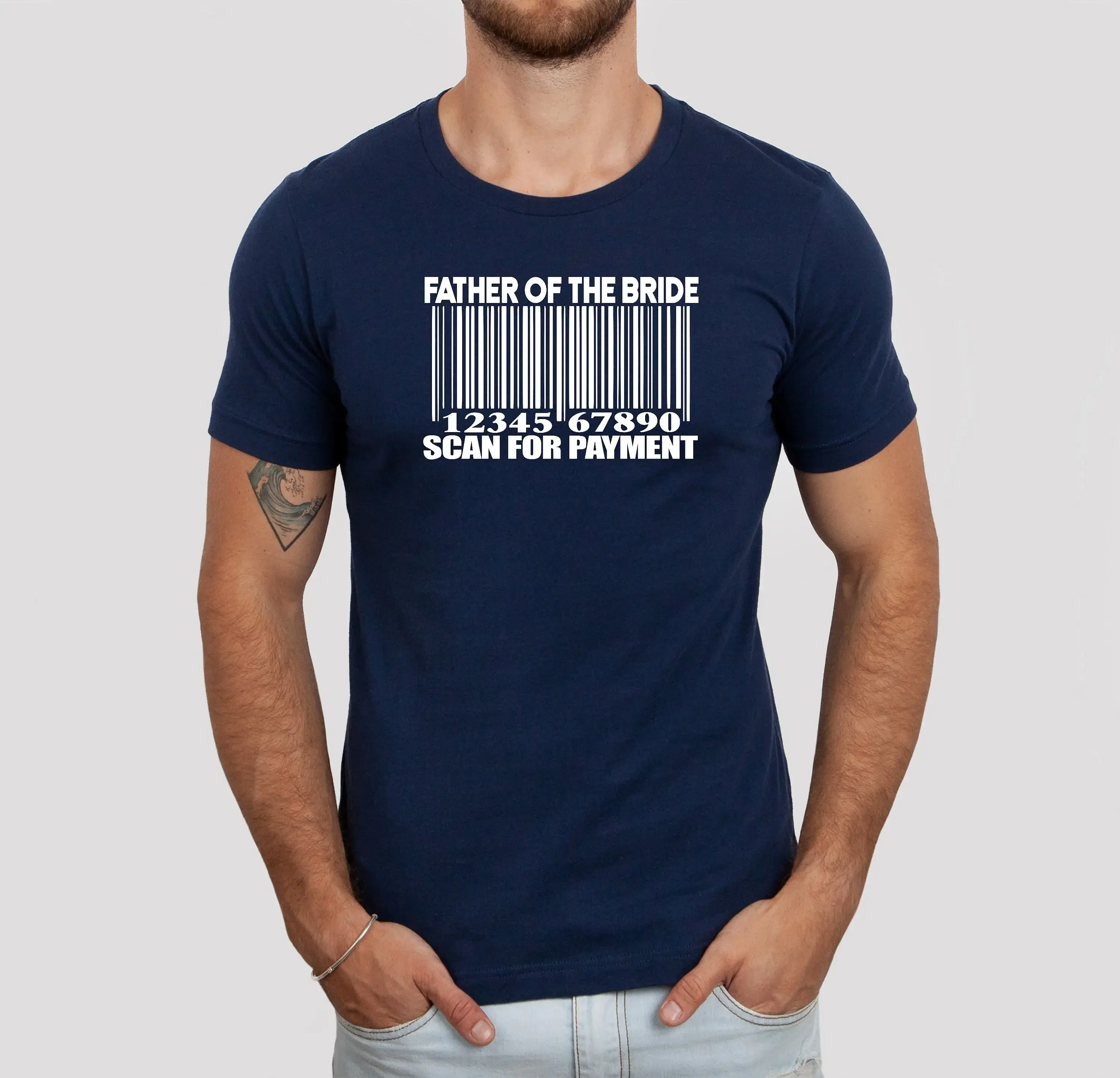 Father Of The Bride T Shirt Scan For Payment Wedding Party Funny Dad Bridal Shower