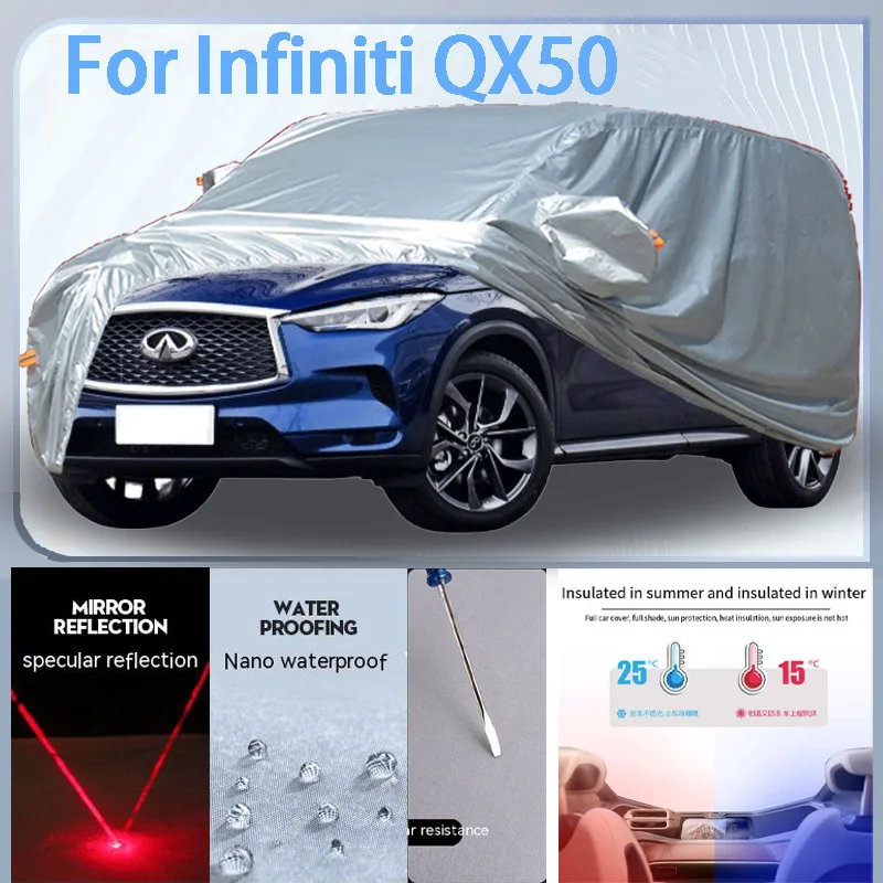 

For Lnfiniti QX50 Full Car cover with UV protection and Winter Insulation roles,Rainproof,Snowproof Ati-frost properties.