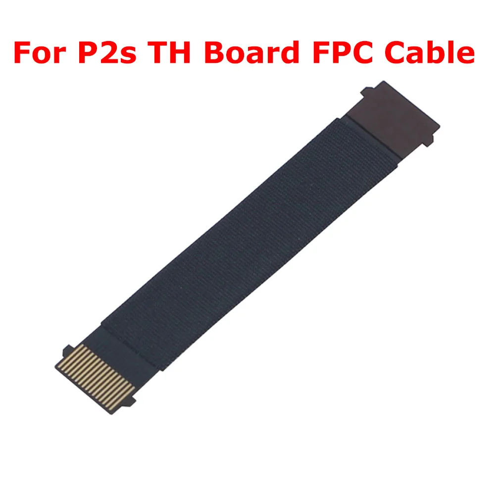TH Board FPC Cable Connector Replacement Compatible with P2S 3D Printer Ribbon Cable High Accuracy 1PC