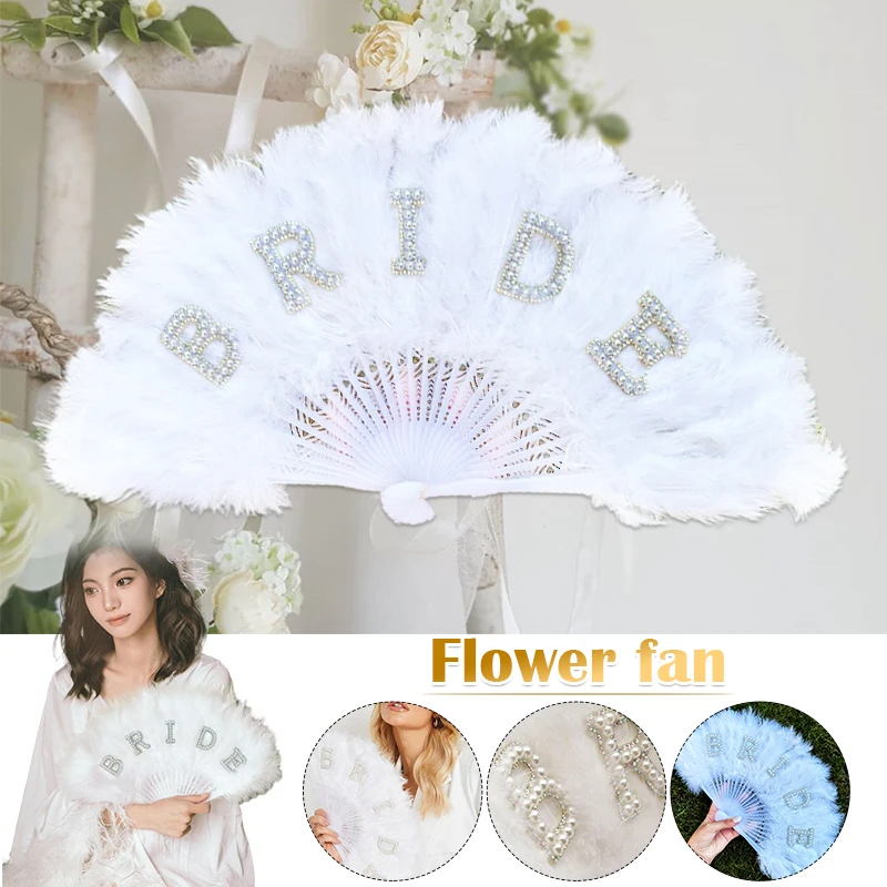 Pearl Feather Hand Fan Bridal Fan Bachelorette Hen Party Girls Wedding Bridal Shower Decoration Photo Props Engagement Gift Fan