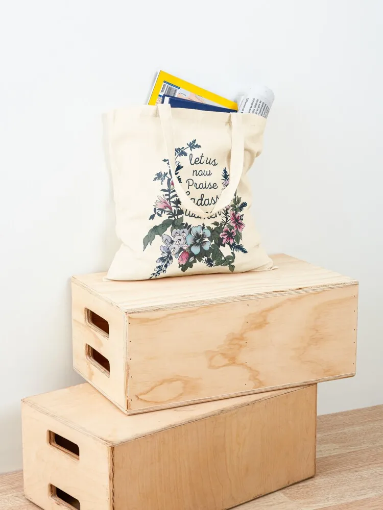 Let Us Now Praise Badass Women Tote Bag canvas tote canvas tote bag handbag Women's handbag