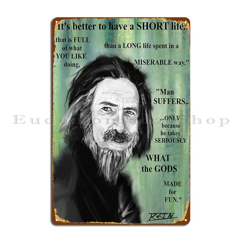 Alan Watts Inspirational Metal Sign Wall Decor Wall Cave Iron Cinema Rusty Tin Sign Poster