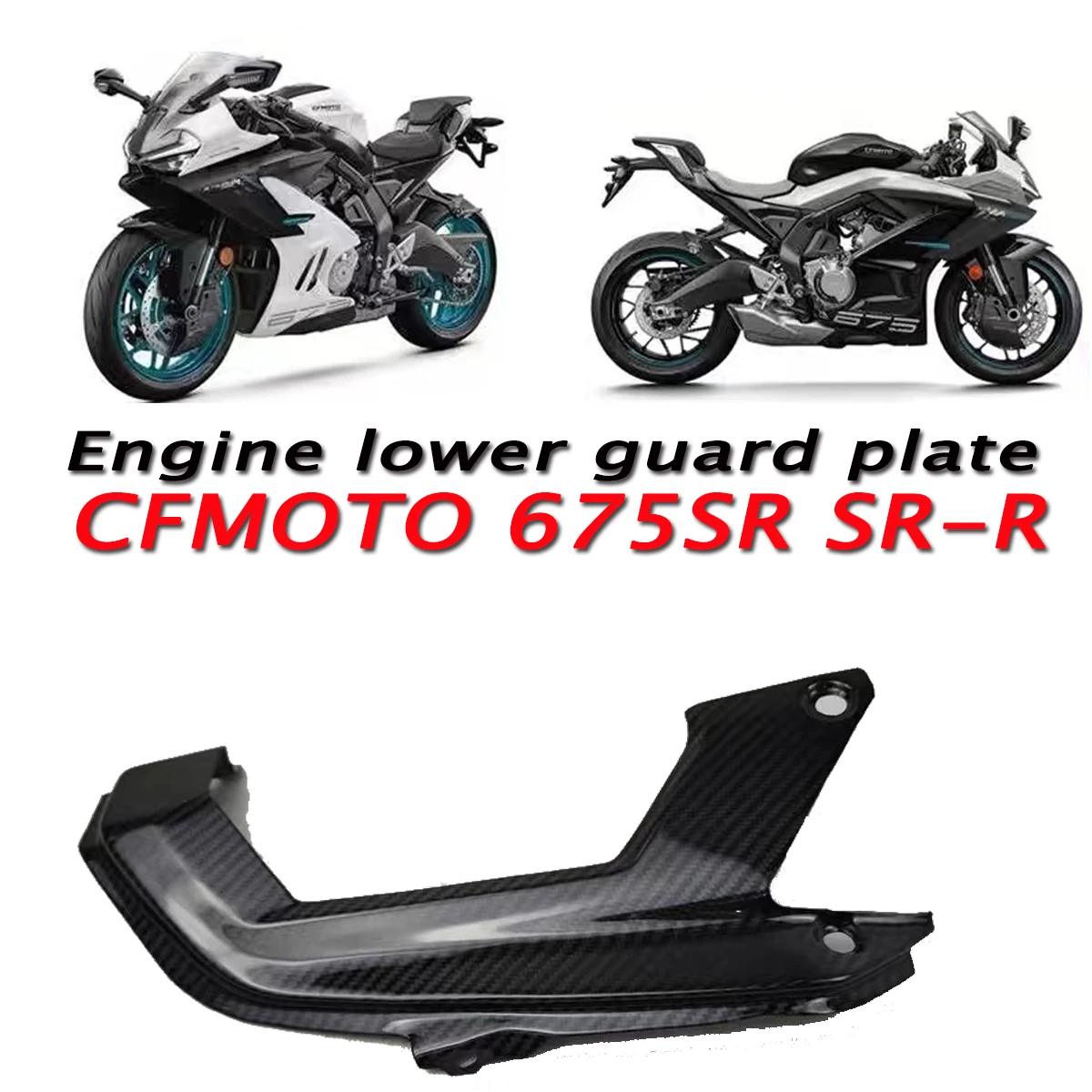 

Fit For CFMOTO 675SR-R 675SR Modified Engine Lower Shield True Carbon Competitive Lower Shield Airflow Cover Shell 675SS SR-R