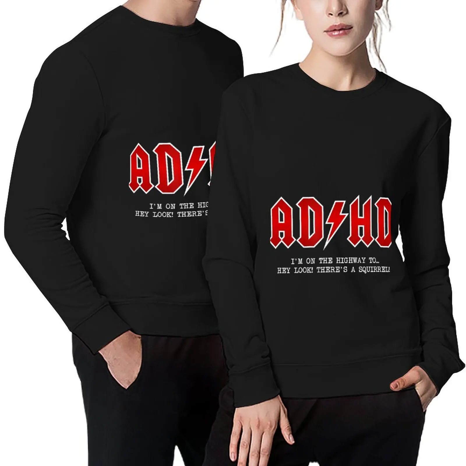 

Adhd Highway To... Hey Look, A Squirrel Hard Rocker Adhd Pullover anime clothing aesthetic clothing hooded sweatshirt for men