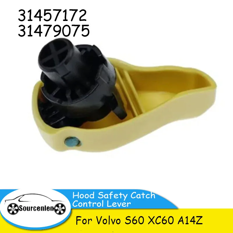 31457172 31479075 Brand New Hood Safety Catch Control Lever Fits for Volvo S60 XC60 Easy Installation Automobiles Interior-A14Z