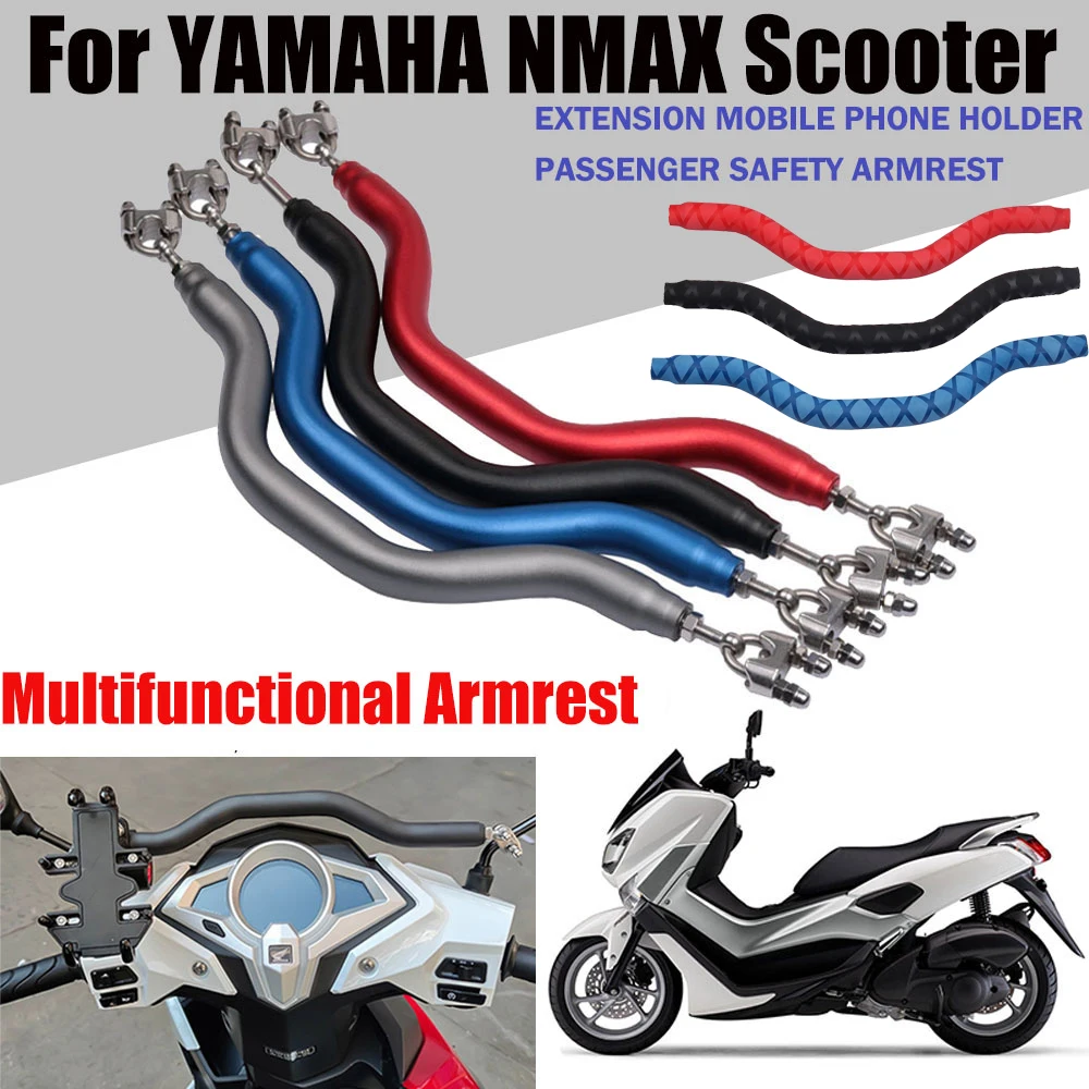 For YAMAHA NMAX155 NMAX125 NMAX 125 155 Motorcycle Child Armrest Grab Bar Grip Mobile Phone Holder Mount Bracket stand Handlebar