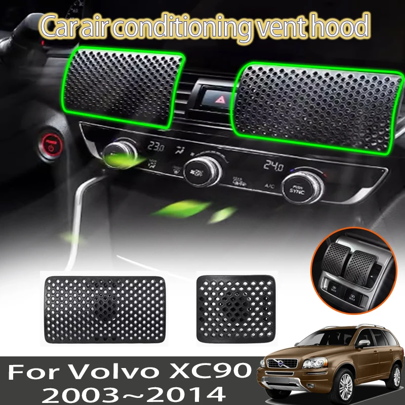 

Car Air Conditioner Vent Ventilation Cover For Volvo XC90 2003~2014 Anti Direct Blowing Wind Baffle Outlet Panel Car Accessories