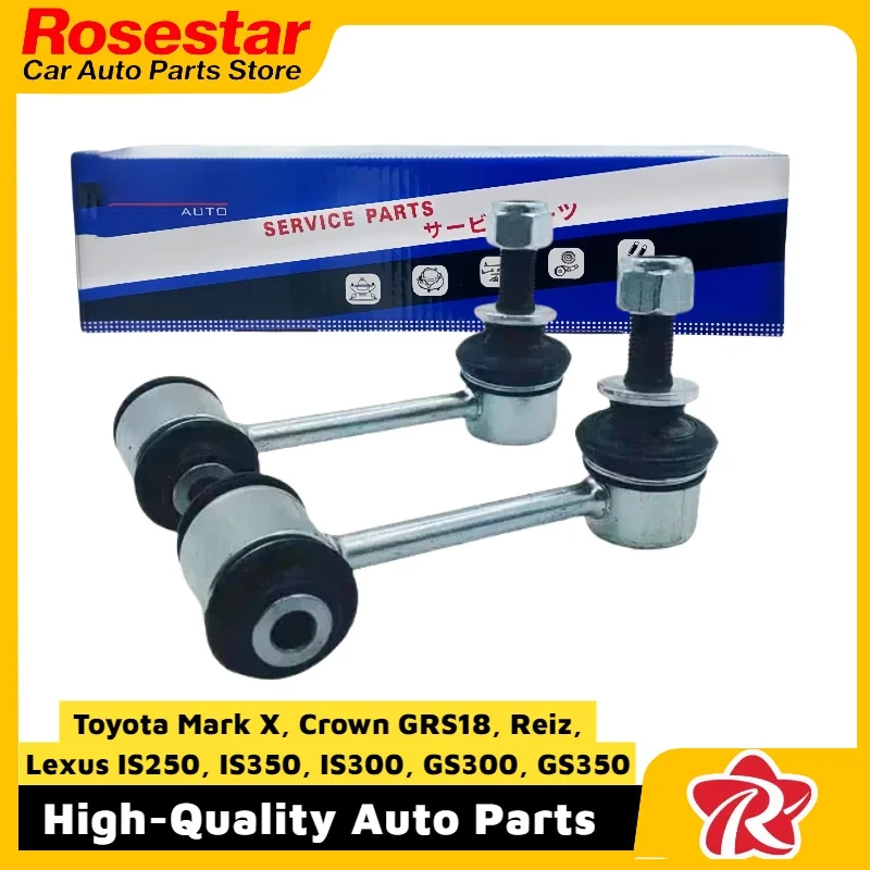 

A Pair Rear Stabilizer Bar for Toyota Mark X, Crown GRS18, Reiz, Lexus IS250, IS350, IS300, GS300, GS350 48830-30090 48830-0N01