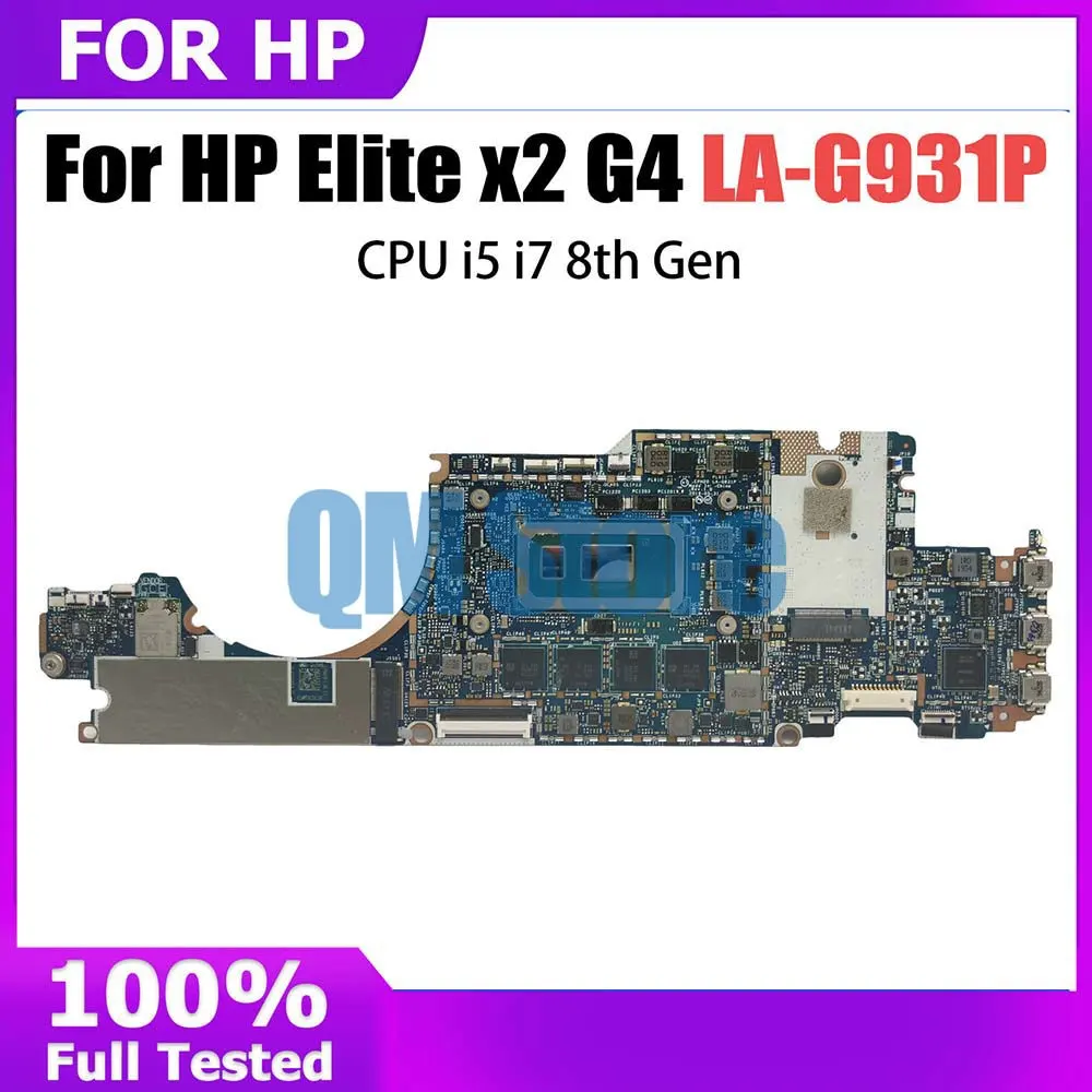 Laptop Motherboard For HP Elite x2 G4 EPM20 L67395-601 L67389-601 LA-G931P Computer Mainboard with CPU i5 i7 8th Gen 8G 16G RAM