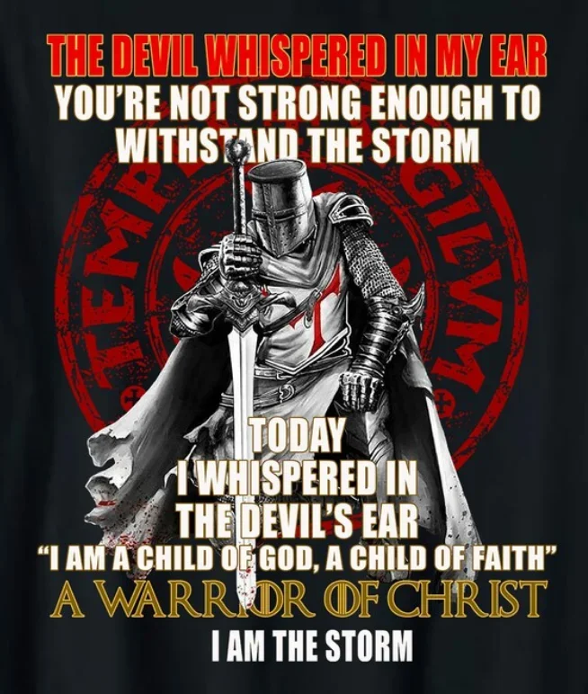 Knights Templar Christian Warrior I Am The Storm T-Shirt 100% Cotton O-Neck Summer Short Sleeve Casual Mens T-shirt Size S-3XL