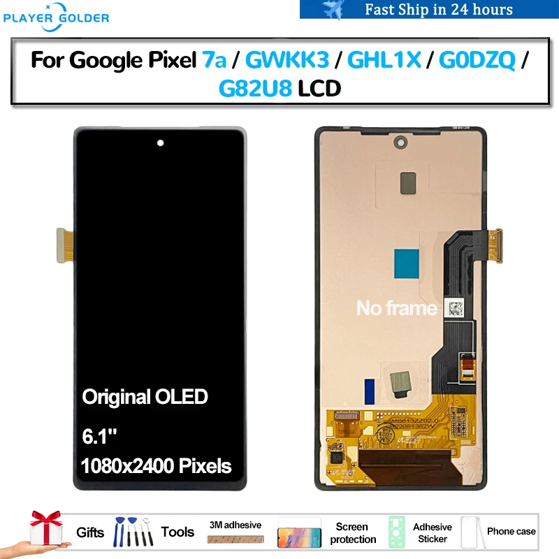 

Original OLED For Google Pixel 7a GWKK3 GHL1X G0DZQ G82U8 Pantalla lcd Display Touch Panel Screen Digitizer Assembly Repair Part