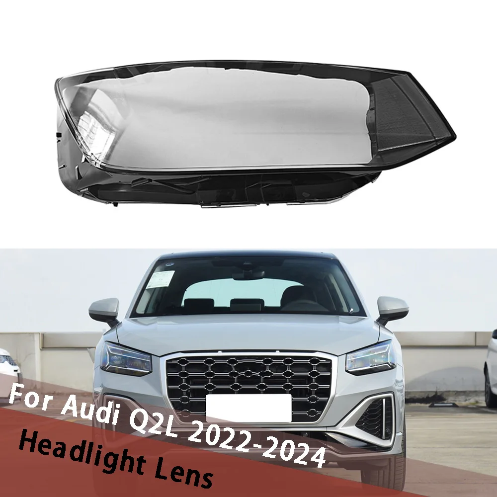 

For Audi Q2L 2022 2023 2024 Headlamp Cover Transparent Headlight Shell Lens Plexiglass Replace Original Lampshade Lampcover