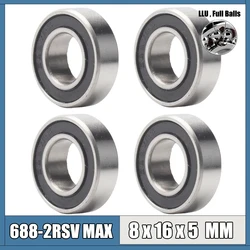 688 2RSV MAX Bearing 8*16*5 mm 4Pcs C2 Full Balls Bicycle Pivot Repair Parts 688 2RS RSV Ball Bearings 688-2RS 688LLU