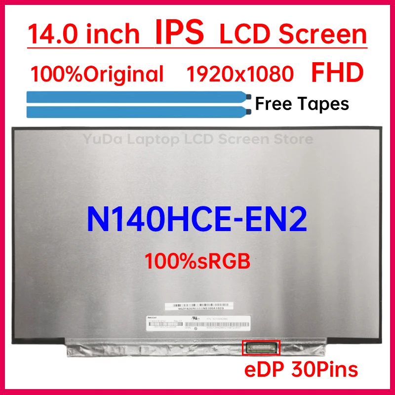 14 Inch Laptop LCD Screen N140HCE EN2 N140HCE-EN2 Display Matrix Panel Replacement 1920x1080 IPS 100% sRGB eDP 30 Pins Non-Touch