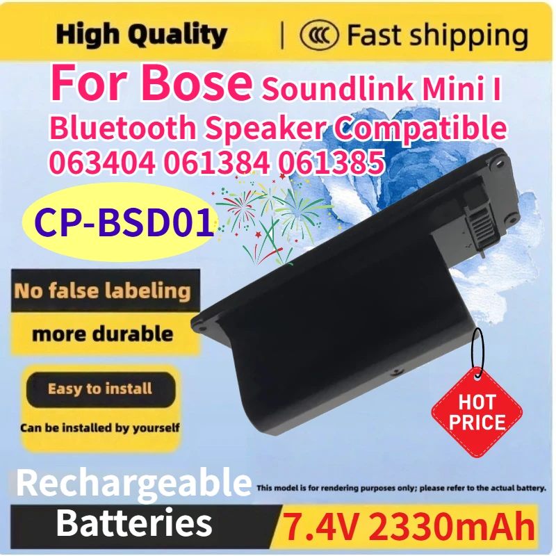 

7.4V 2330mAh CP-BSD01 Rechargeable Battery for Bose Soundlink Mini I Bluetooth Speaker Compatible 063404 061384 061385 Batteries