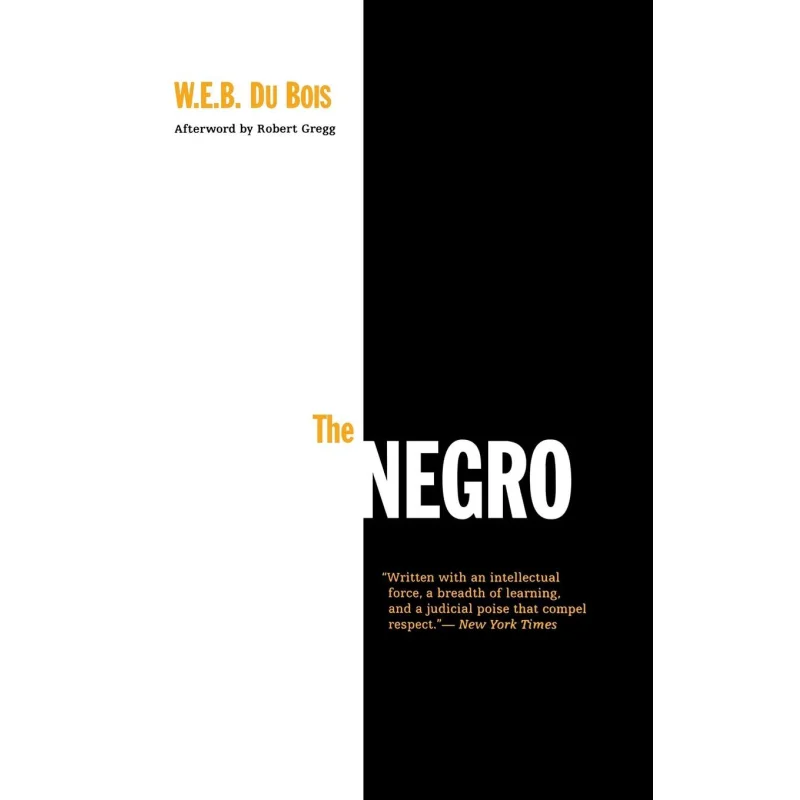

The Negro W E B Du Bois University Of Pennsylvania Press 9780812217759 Book