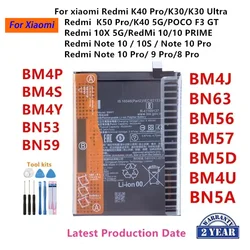 100% Orginal BM4P BM4S BM4Y BN53 BN59 BM4J BN63 BM56 BM57 BM5D BM4U BN5A Battery For Xiaomi Redmi K50 Pro/K40 5G/K40 Pro/K30