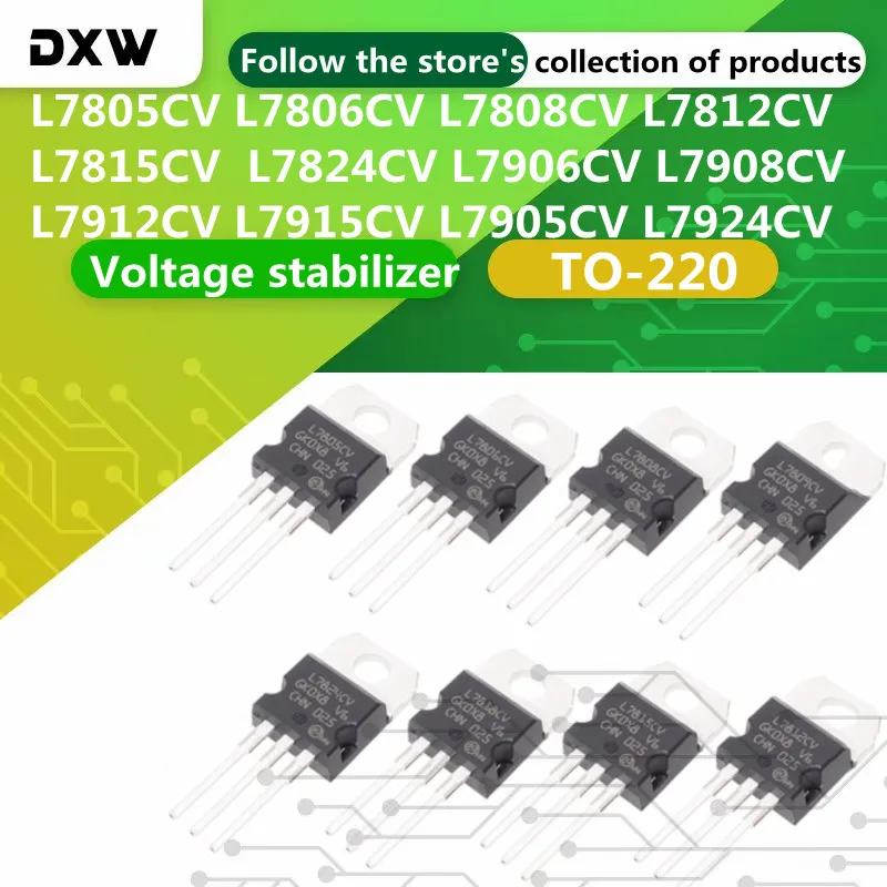 10pcs L7805CV L7806CV L7808CV L7812CV L7815CV  L7824CV L7906CV L7908CV L7912CV L7915CV L7905CV L7924CV TO-220