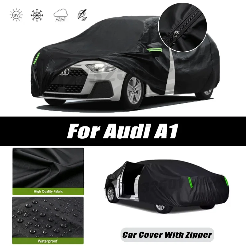 For Audi A1 Car Covers Outdoor Waterproof Sun Rain Snow Protection UV Car Zipper Design Black Car Cover Accessories